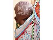 Fortune s Favored Child