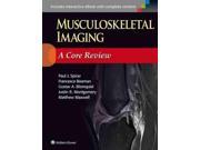 Musculoskeletal Imaging A Core Review Core Review