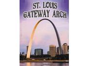 St. Louis Gateway Arch Symbols of Freedom