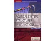 Political Systems Structures and Functions Governance Power Politics and Participation