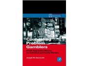 Counseling Problem Gamblers Practical Resources for the Mental Health Professional