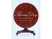 Thomas Day The Richard Hampton Jenrette Series in Architecture and the Decorative Arts