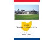 Ohio s Criminal Justice System State specific Criminal Justice