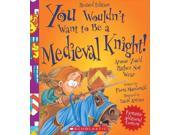 You Wouldn t Want to Be a Medieval Knight! Armor You d Rather Not Wear You Wouldn t Want to...