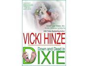 Down Dead in Dixie Thorndike Press large print clean reads Down Dead Inc.