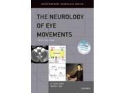 The Neurology of Eye Movements Contemporary Neurology Series