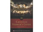 Catholic Viewer s Guide A.d. the Bible Continues