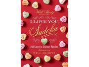 Will Shortz Presents I Love You Sudoku!