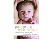 Parenting With Reason Parent and Child 1