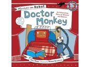 Doctor Monkey Monkey and Robot