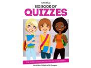 Big Book of Quizzes Fun Quirky Questions for You and Your Friends Faithgirlz!