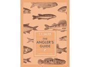 The Angler s Guide In Arcadia