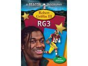 Robert Griffin III Beacon Biography