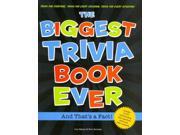 The Biggest Trivia Book Ever And That s a Fact!