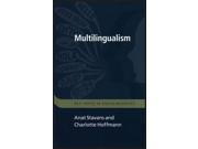 Multilingualism Key Topics in Sociolinguistics