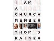 I Am a Church Member Discovering the Attitude That Makes the Difference
