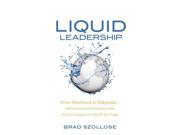 Liquid Leadership