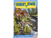 Ambush at Cisco Swamp Robert Irwin Dinosaur Hunter