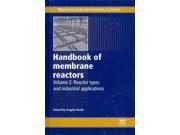 Handbook of Membrane Reactors Reactor Types and Industrial Applications Woodhead Publishing Series in Energy