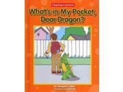 What s in My Pocket Dear Dragon? Dear Dragon
