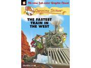 Geronimo Stilton 13 The Fastest Train in the West Geronimo Stilton