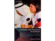 Gender and Politics in Kuwait Library of Modern Middle East Studies