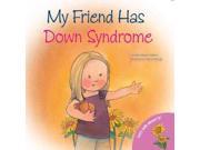 My Friend Has Down Syndrome Let s Talk About It