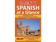 Spanish at a Glance SPANISH Foreign Language Phrasebook Dictionary At a Glance Series
