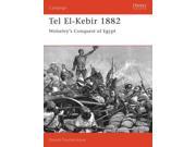 Tel El Kebir 1882 Campaign Series