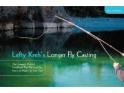 Lefty Kreh s Longer Fly Casting NEW REV