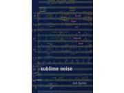 Sublime Noise Musical Culture and the Modernist Writer Hopkins Studies in Modernism