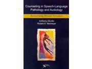Counseling in Speech Language Pathology and Audiology