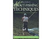 John Goddard s Trout Fishing Techniques