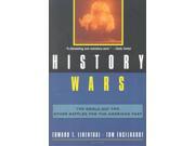 History Wars The Enola Gay and Other Battles for the American Past