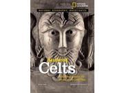 Ancient Celts National Geographic Investigates