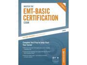 Peterson s Master the Emt basic Certification Exam EMT Basic Certification Exam 4