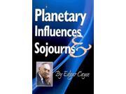 Planetary Influences Sojourns