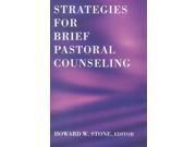 Strategies for Brief Pastoral Counseling