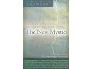 Miracle Workers Reformers And The New Mystics 1