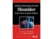 Quick Questions in the Shoulder Expert Advice in Sports Medicine