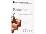 Ephesians John Stott Bible Studies