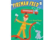 Fireman Fred I Like to Read
