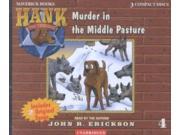 Murder in the Middle Pasture Hank the Cowdog