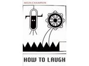 How to Laugh