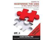 Secrets to Mastering the WBS in Real World Projects The Most Practical Approach to Work Breakdown Structures Wbs !