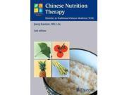 Chinese Nutrition Therapy Dietetics in Traditional Chinese Medicine Tcm