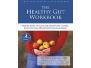 The Healthy Gut Workbook Whole Body Healing Series 1