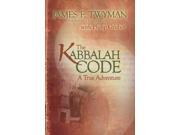 The Kabbalah Code 3