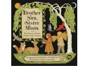 Brother Sun Sister Moon Saint Francis of Assisi s Canticle of the Creatures