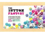 The Button Factory Everything You Need to Instantly Create 25 Fabric Covered Pins!